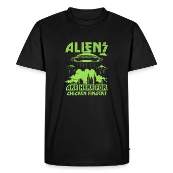 Aliens Are Here For Chicken Fingers UFO City - Men's Premium Organic T-Shirt - black - Front - Nico (187cm)