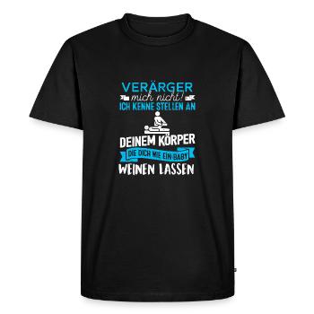 Physiotherapeut Physio Beruf Sprüche neu Geschenk - Männer Premium Bio T-Shirt - Schwarz - Vorne - Nico (187cm)
