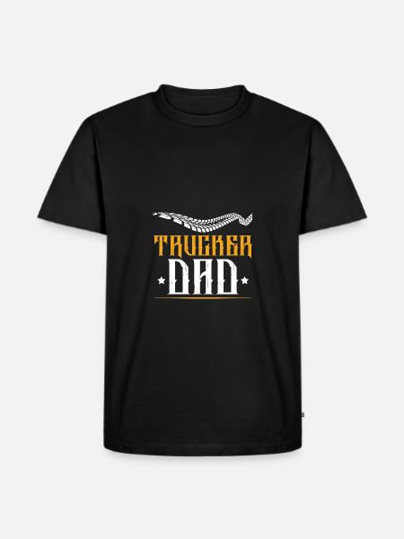 Trucker Dad Quote - Men's Premium Organic T-Shirt - black