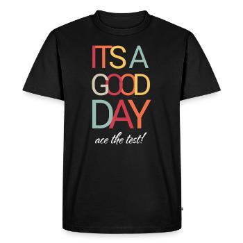 C’est une bonne journée pour passer le test - T-shirt Premium bio Homme - noir - Devant - Nico (187cm)