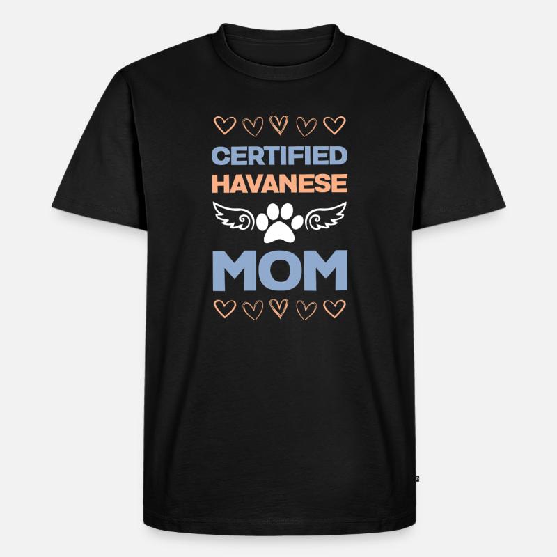 Certified Havanese Mom - Männer Premium Bio T-Shirt - Schwarz