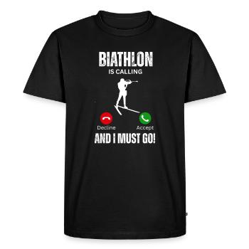 biathlon is calling and I must go - Men's Premium Organic T-Shirt - black - Front - Nico (187cm)