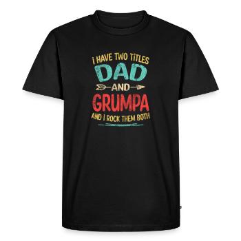 J’ai deux titres Papa et Grumpa Je les rock tous les deux - T-shirt Premium bio Homme - noir - Devant - Nico (187cm)