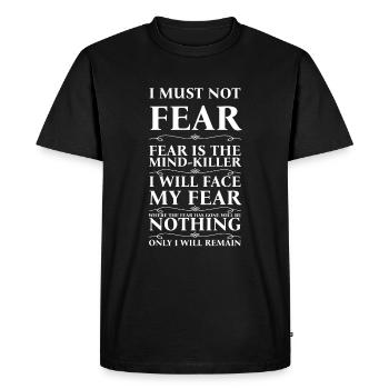 I must not fear! - Men's Premium Organic T-Shirt - black - Front - Nico (187cm)