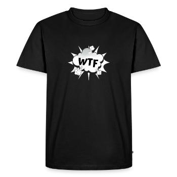 comic WTF what the fuck - T-shirt Premium bio Homme - noir - Devant - Nico (187cm)
