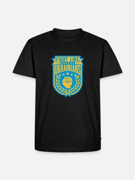 fight like ukrainians quote - Men's Premium Organic T-Shirt - black