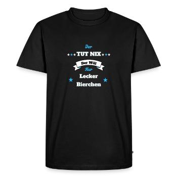 Der Tut nix, der will nur Lecker Bierchen Design - Männer Premium Bio T-Shirt - Schwarz - Vorne - Nico (187cm)