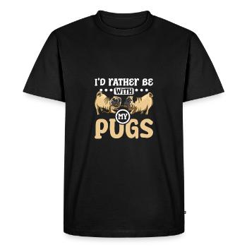 I'd rather be with my pugs - Men's Premium Organic T-Shirt - black - Front - Nico (187cm)