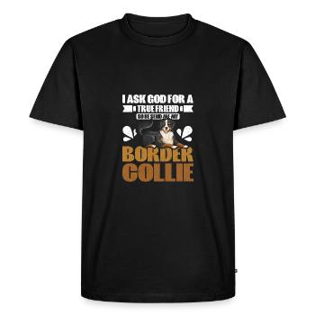 Dieu m’envoie un véritable ami mon border collie - T-shirt Premium bio Homme - noir - Devant - Nico (187cm)