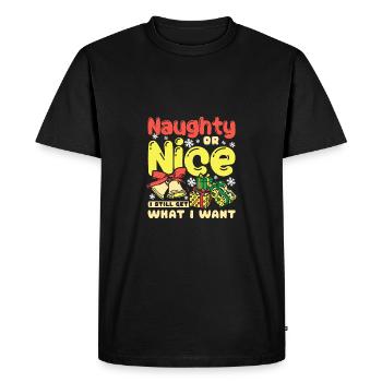 Noël Coquine ou gentille, j’obtiens toujours ce que je veux - T-shirt Premium bio Homme - noir - Devant - Nico (187cm)