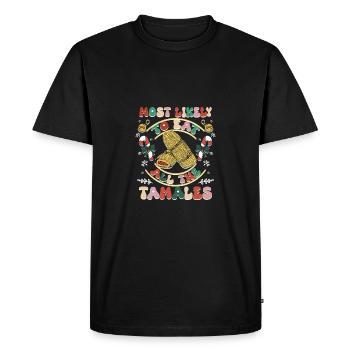 Noël est le plus susceptible de manger tous les tamales - T-shirt Premium bio Homme - noir - Devant - Nico (187cm)