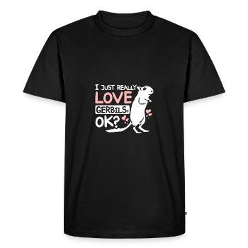 I just really love gerbils ok? - Men's Premium Organic T-Shirt - black - Front - Nico (187cm)