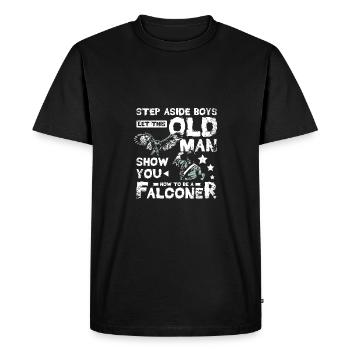 Laissez ce vieil homme vous montrer comment être un fauconnier - T-shirt Premium bio Homme - noir - Devant - Nico (187cm)