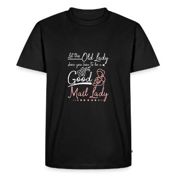 Laissez cette vieille dame vous montrer comment être une factrice - T-shirt Premium bio Homme - noir - Devant - Nico (187cm)