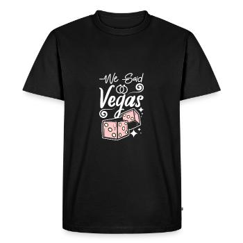 Bridal Shower Team Bride Bridesmaid We Said Vegas - Men's Premium Organic T-Shirt - black - Front - Nico (187cm)