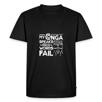 My Conga speaks when words fail - Men's Premium Organic T-Shirt - black - Front - Nico (187cm)