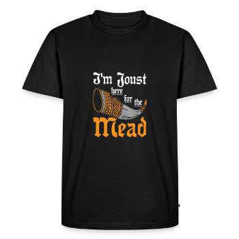 I'm just here for the mead - Men's Premium Organic T-Shirt - black - Front - Nico (187cm)