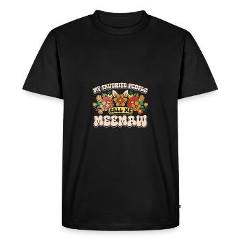 My favoritee people call me meemaw - Men's Premium Organic T-Shirt - black - Front - Nico (187cm)