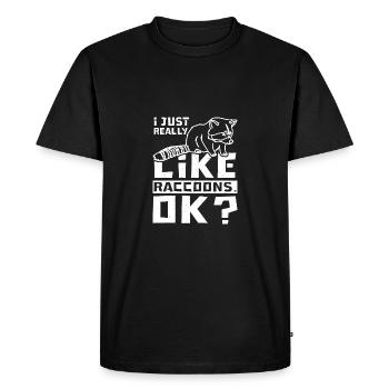 J’aime vraiment les ratons laveurs. D’ACCORD? - T-shirt Premium bio Homme - noir - Devant - Nico (187cm)