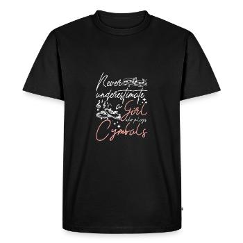 Never underestimate a girl who plays cymbals - Men's Premium Organic T-Shirt - black - Front - Nico (187cm)