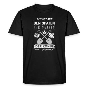 Reichet mir den Spaten König Gärtnern Spruch - Männer Premium Bio T-Shirt - Schwarz - Vorne - Nico (187cm)
