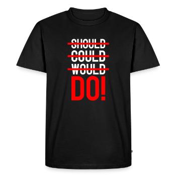 Should Could Would Do - Men's Premium Organic T-Shirt - black - Front - Nico (187cm)