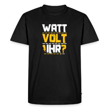 Watt volt you? Quote gift idea electricity - Men's Premium Organic T-Shirt - black - Front - Nico (187cm)