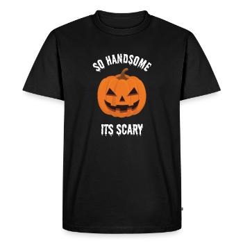 so handsome its scary - Men's Premium Organic T-Shirt - black - Front - Nico (187cm)