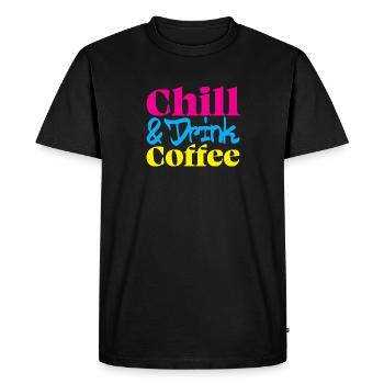 Chill & drink Coffee - Coffee saying - Men's Premium Organic T-Shirt - black - Front - Nico (187cm)