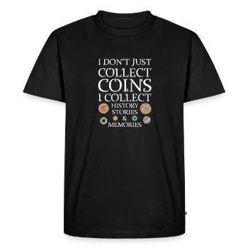 Les collectionneurs de pièces collectent des pièces - T-shirt Premium bio Homme - noir - Devant - Nico (187cm)