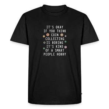 Les collectionneurs de pièces collectent des pièces - T-shirt Premium bio Homme - noir - Devant - Nico (187cm)