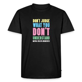 Mental Health Mentale Gesundheit - Men's Premium Organic T-Shirt - black - Front - Nico (187cm)