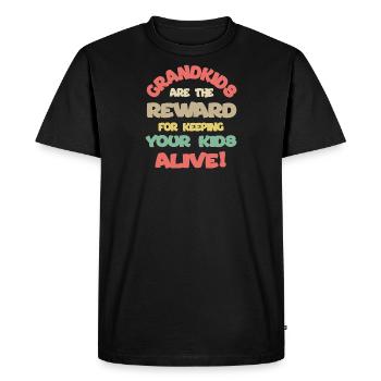 Les petits-enfants sont la récompense pour garder vos enfants en vie - T-shirt Premium bio Homme - noir - Devant - Nico (187cm)