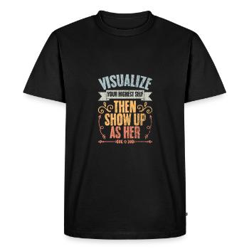 Visualisez votre moi le plus élevé puis montrez-vous comme elle - T-shirt Premium bio Homme - noir - Devant - Nico (187cm)