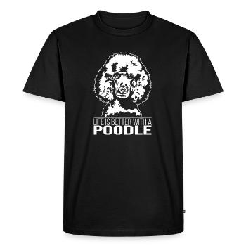 Caniche Caniche La vie est meilleure chien Wilsigns - T-shirt Premium bio Homme - noir - Devant - Nico (187cm)