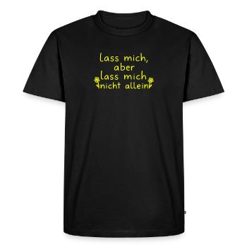 Laissez-moi, mais ne me laissez pas seul jaune fluo - T-shirt Premium bio Homme - noir - Devant - Nico (187cm)