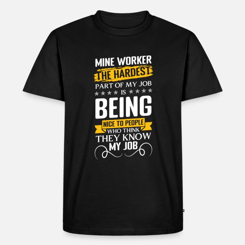 Bergarbeiter Arbeiter Minenarbeiter Grube - Männer Premium Bio T-Shirt - Schwarz