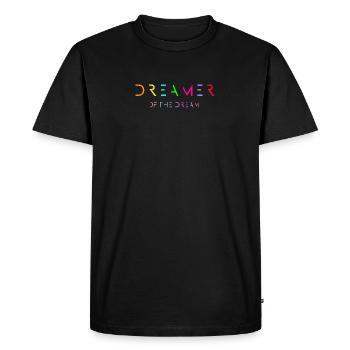 DREAMER OF THE DREAM - Men's Premium Organic T-Shirt - black - Front - Nico (187cm)