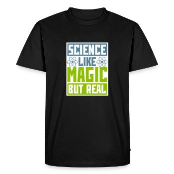 Science Like Magic But Real Scientist Teacher - Men's Premium Organic T-Shirt - black - Front - Nico (187cm)