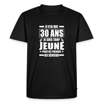 jai 30 ans / cadeau 30 ans / anniversaire 30 ans - T-shirt Premium bio Homme - noir - Devant - Nico (187cm)