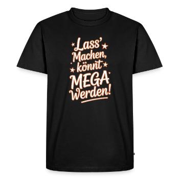 Let it do you can become mega optimistic saying - Men's Premium Organic T-Shirt - black - Front - Nico (187cm)