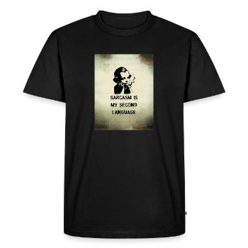 Sarcasm is my second language - Men's Premium Organic T-Shirt - black - Front - Nico (187cm)