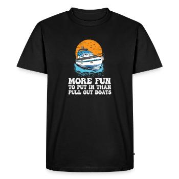 Funy Motorboating More Fun To Put In Than Pull - Men's Premium Organic T-Shirt - black - Front - Nico (187cm)