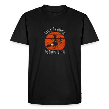 Still Learning To Drive Stick Witch Driving School - Men's Premium Organic T-Shirt - black - Front - Nico (187cm)