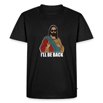 Funny Christian, I'll be Back, Jesus Christ - Men's Premium Organic T-Shirt - black - Front - Nico (187cm)