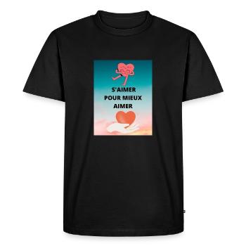 S AIMER POUR MIEUX AIMER - T-shirt Premium bio Homme - noir - Devant - Nico (187cm)