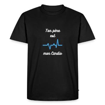 Ton père est mon cardio : Humoristique Cardio - T-shirt Premium bio Homme - noir - Devant - Nico (187cm)