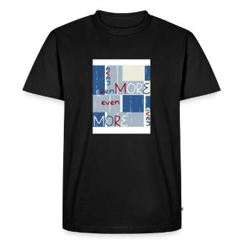 Et même plus. Et même plus. - T-shirt Premium bio Homme - noir - Devant - Nico (187cm)
