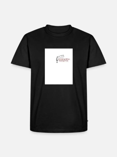 Drinking Wine feeling Fine - Männer Premium Bio T-Shirt - Schwarz