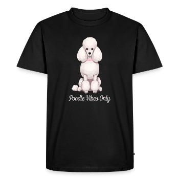 Vibrations caniche uniquement – Dire pour les propriétaires de caniches - T-shirt Premium bio Homme - noir - Devant - Nico (187cm)